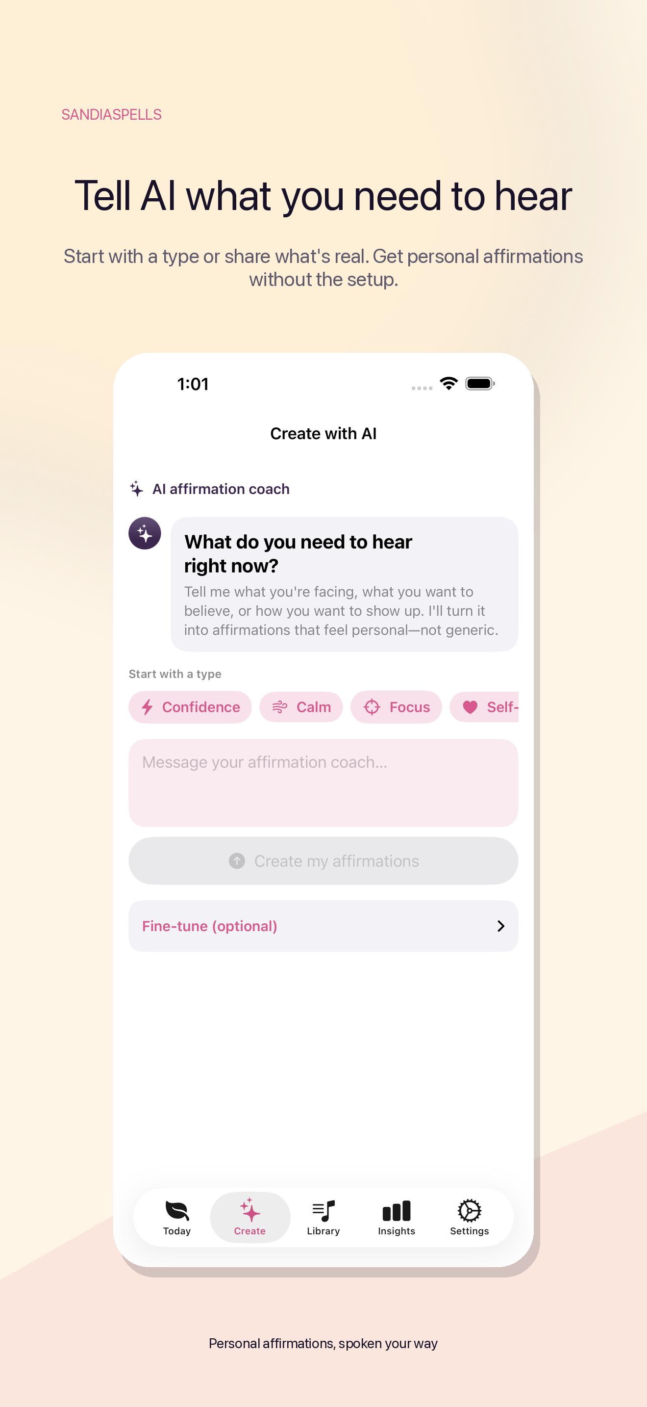 SandiaSpells creation screen showing affirmation themes including confidence, calm, focus, self-worth, motivation, and letting go